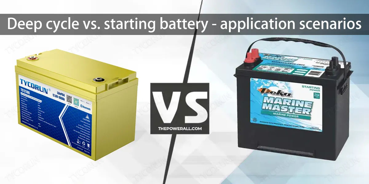 Deep-cycle-vs-starting-battery-application-scenarios