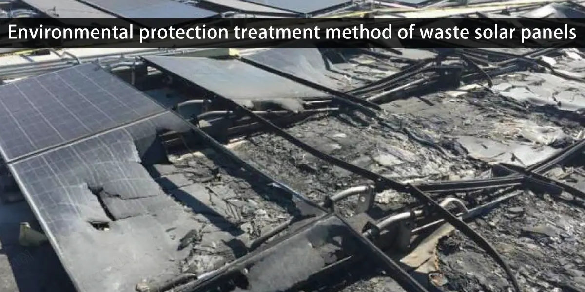 Environmental protection treatment method of waste solar panels