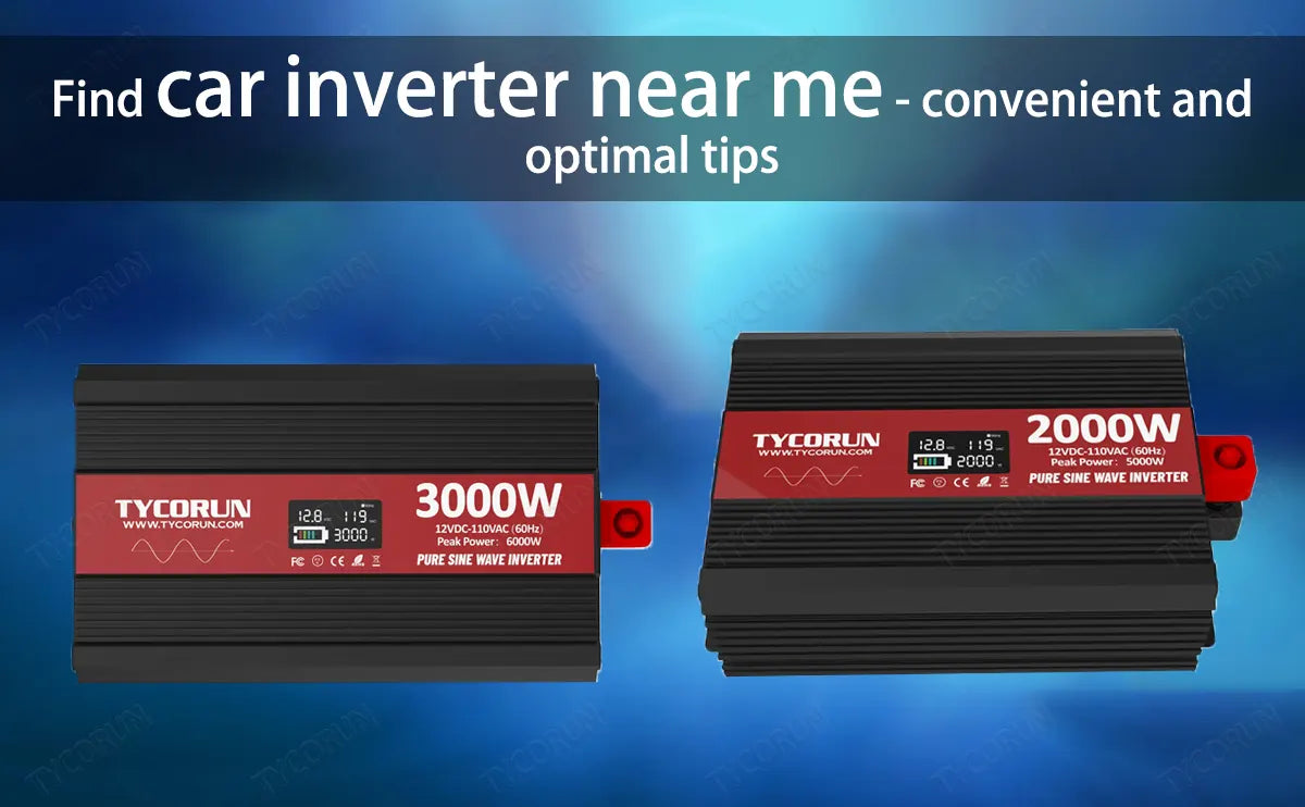 Find car inverter near me - convenient and optimal tips