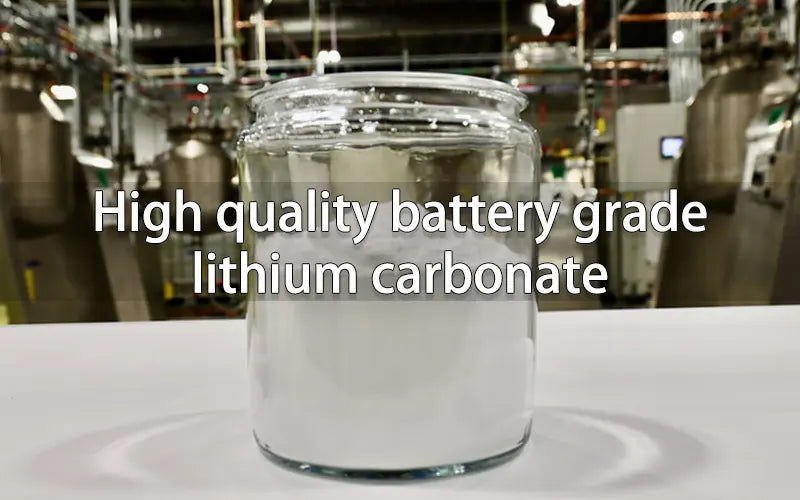 High quality battery grade lithium carbonate