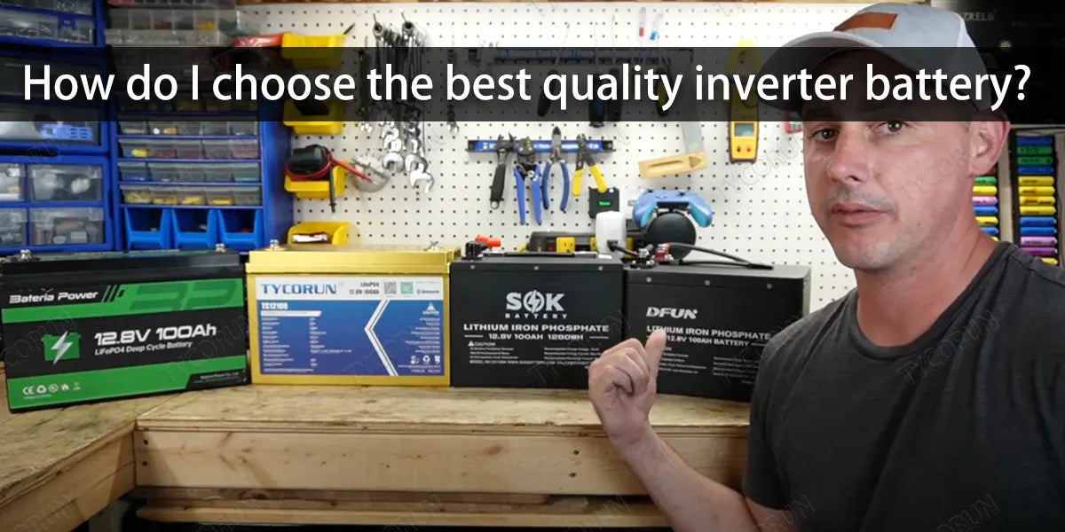 How-do-I-choose-the-best-quality-inverter-battery