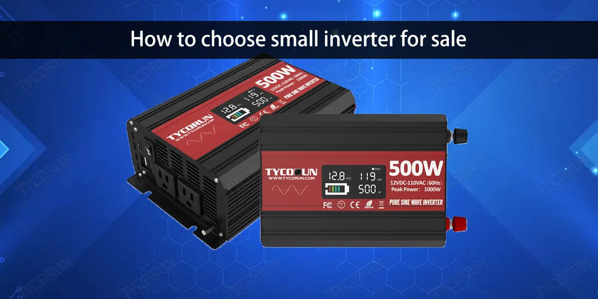 How-to-choose-small-inverter-for-sale
