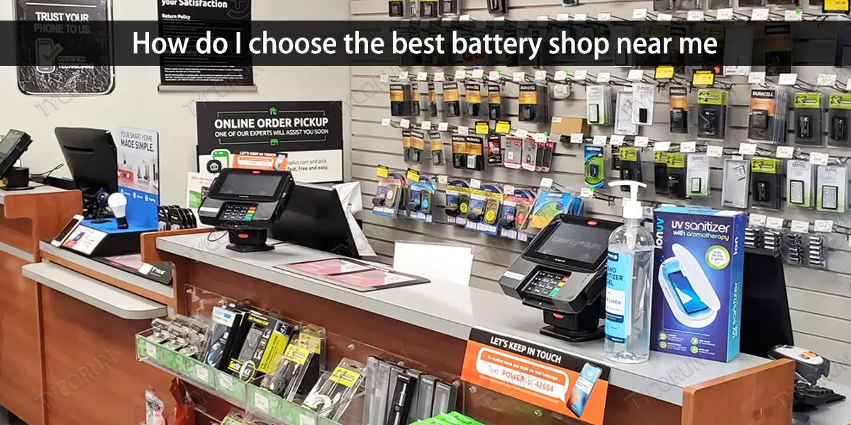 How do I choose the best battery shop near me