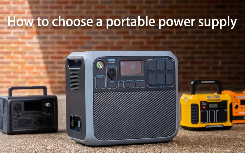 How to choose a portable power supply