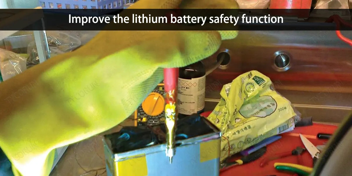 Improve the lithium battery safety function