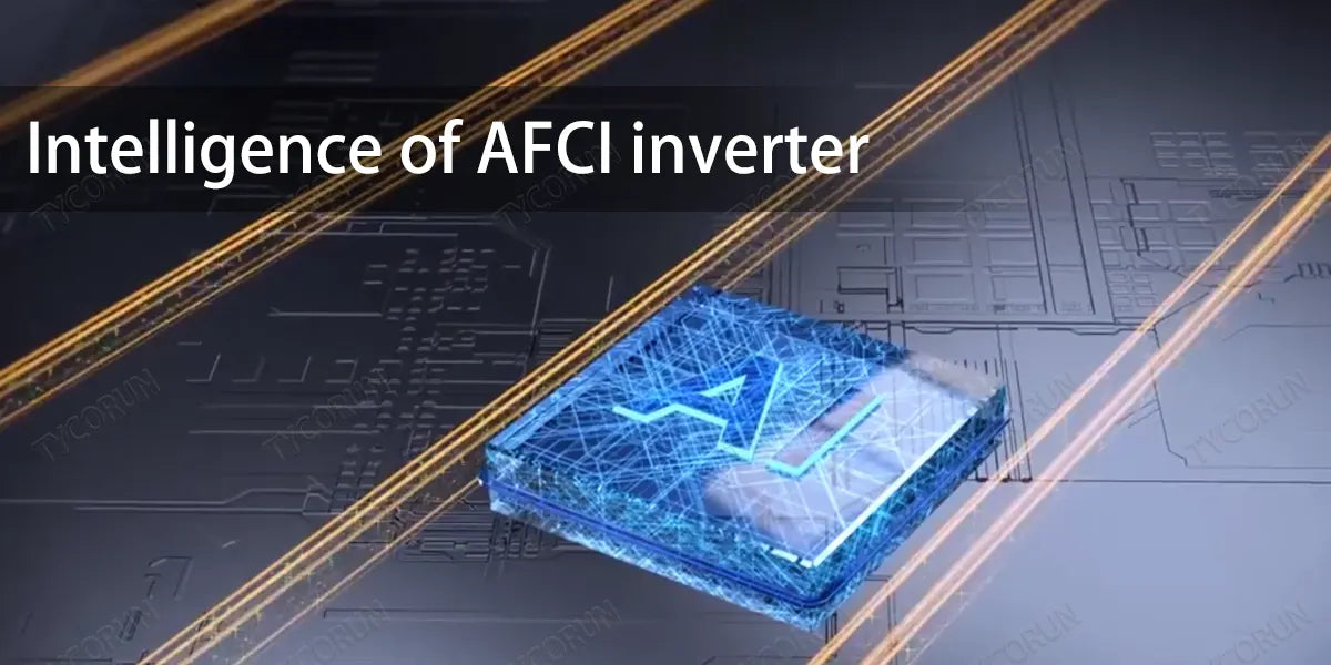 Intelligence-of-AFCI-inverter