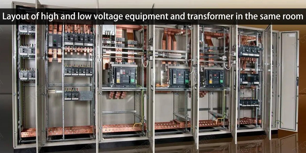 Layout-of-high-and-low-voltage-equipment-and-transformer-in-the-same-room
