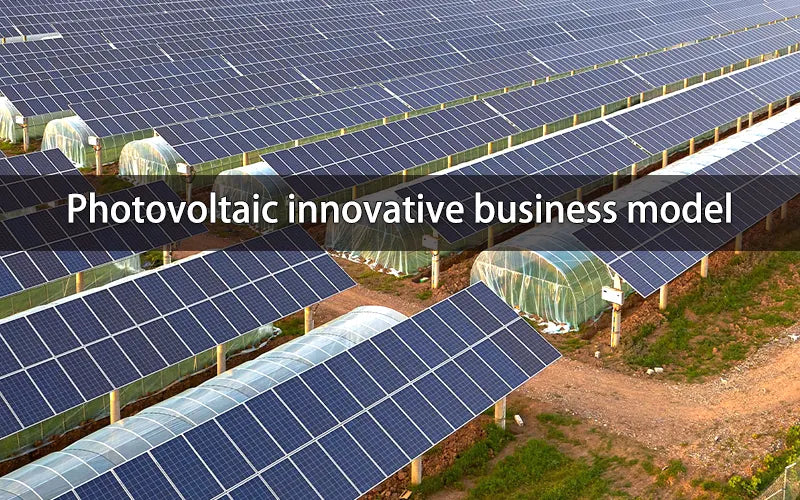 Photovoltaic innovative business model
