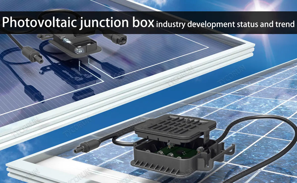 Photovoltaic junction box industry development status and trend