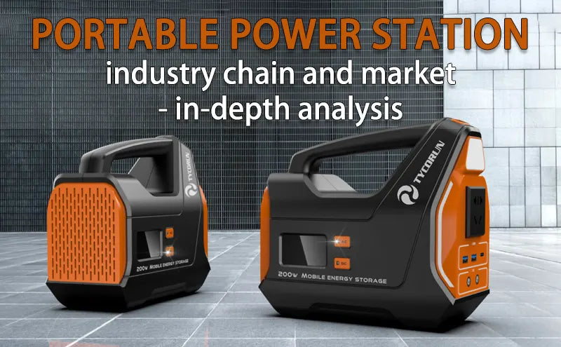 Portable power station industry chain and market - in-depth analysis