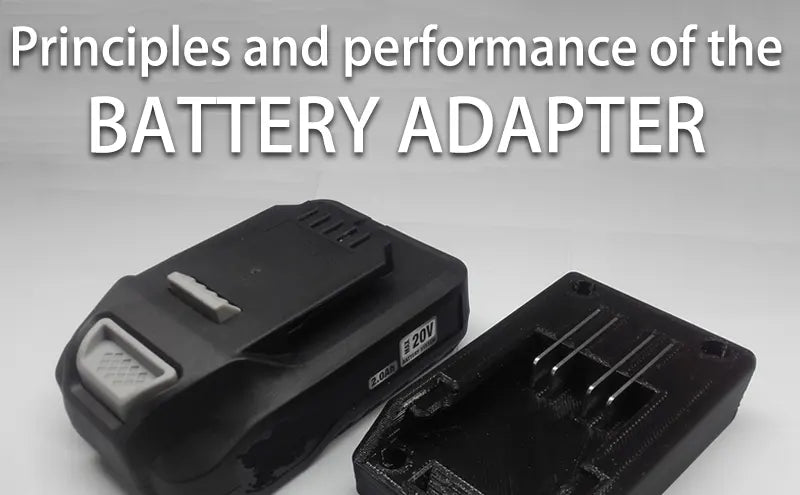 Principles and performance of the battery adapter