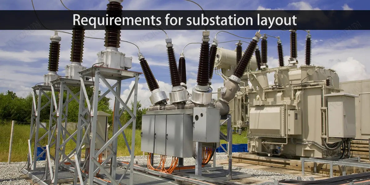 Requirements-for-substation-layout