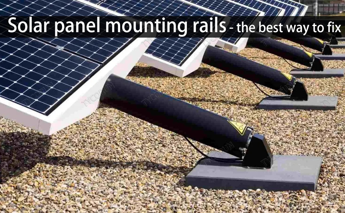 Solar panel mounting rails - the best way to fix