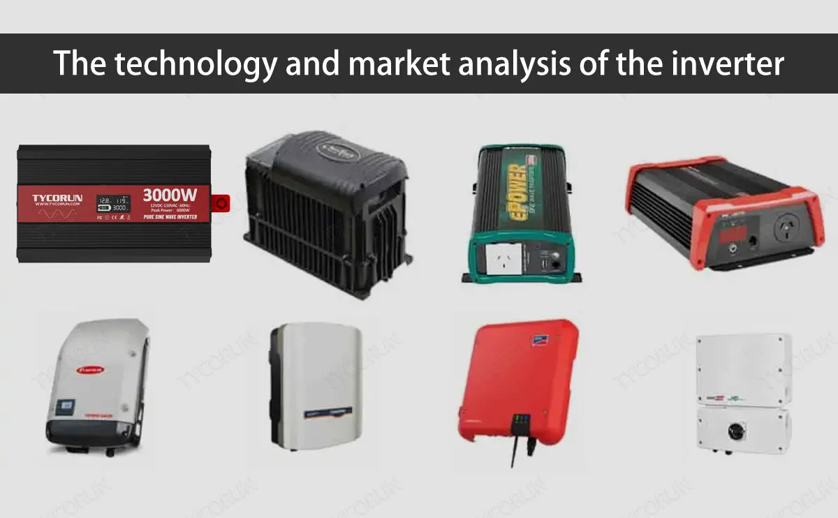 The technology and market analysis of the inverter