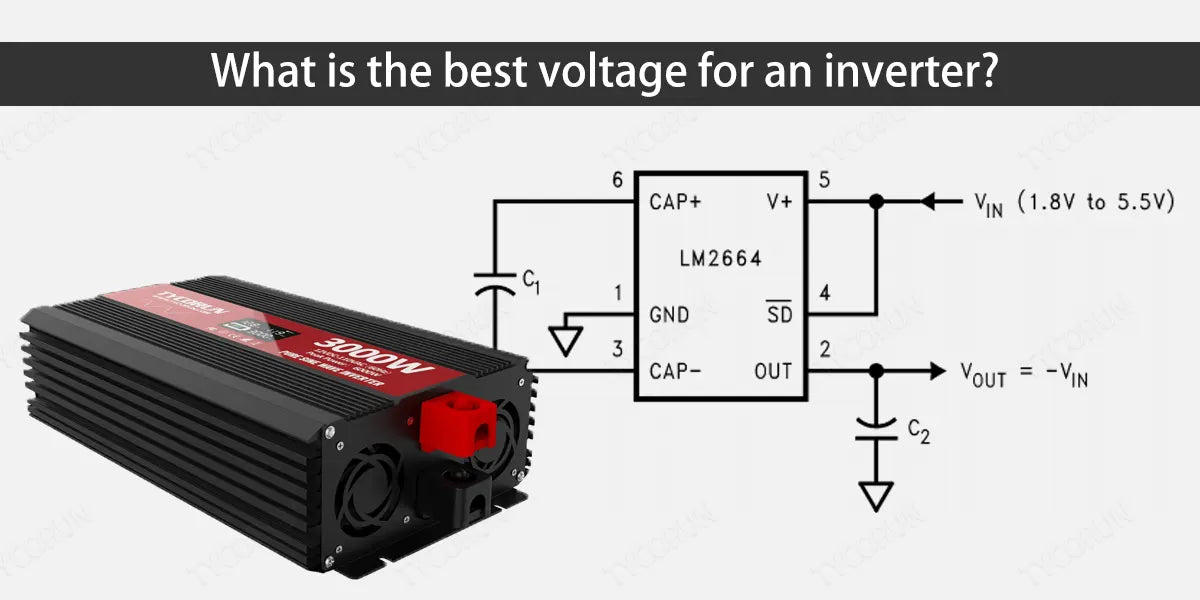 What-is-the-best-voltage-for-an-inverter