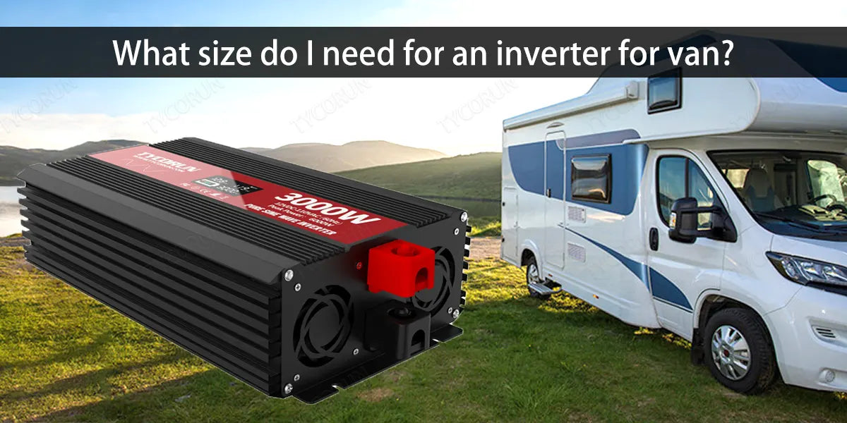 What-size-do-I-need-for-an-inverter-for-van