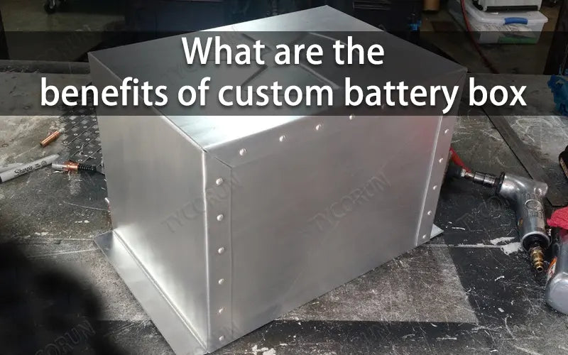What are the benefits of custom battery box