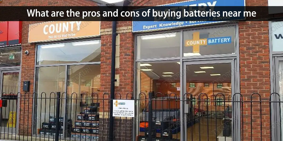 What are the pros and cons of buying batteries near me