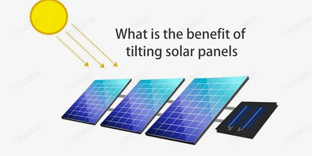 What is the benefit of tilting solar panels