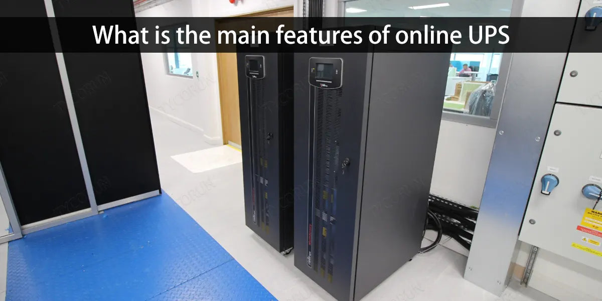 What is the main features of online UPS