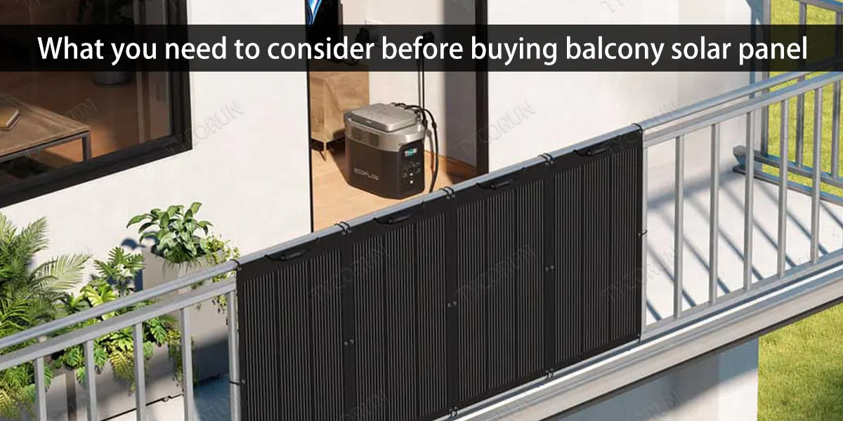 What you need to consider before buying balcony solar panel