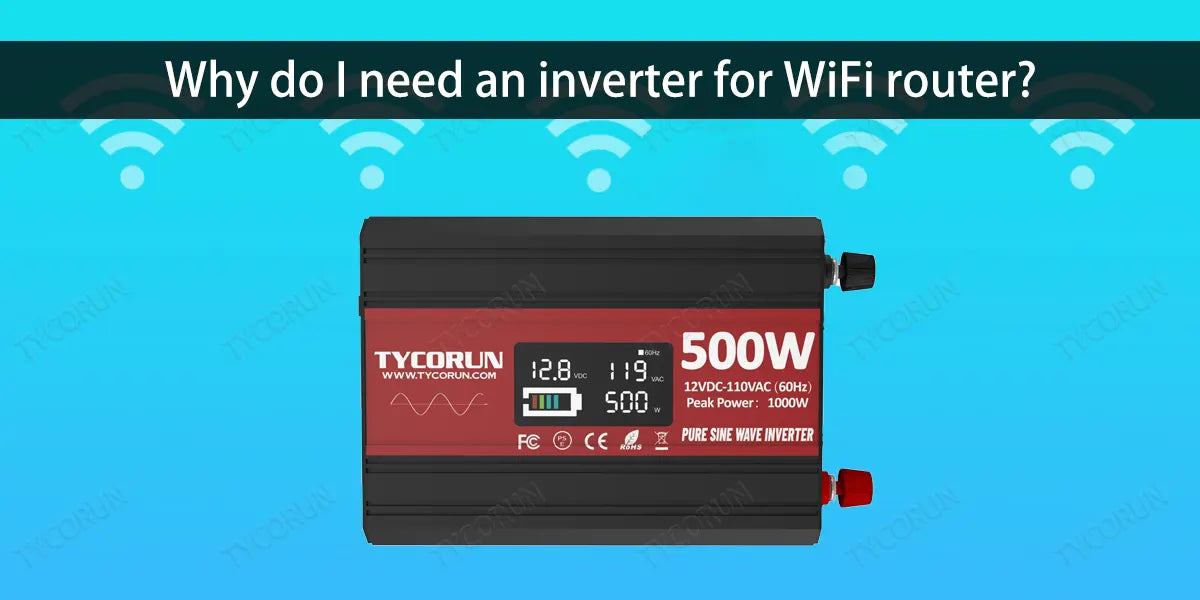 Why-do-I-need-an-inverter-for-WiFi-router