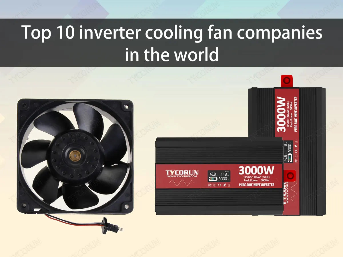 top-10-inverter-cooling-fan-companies-in-the-world