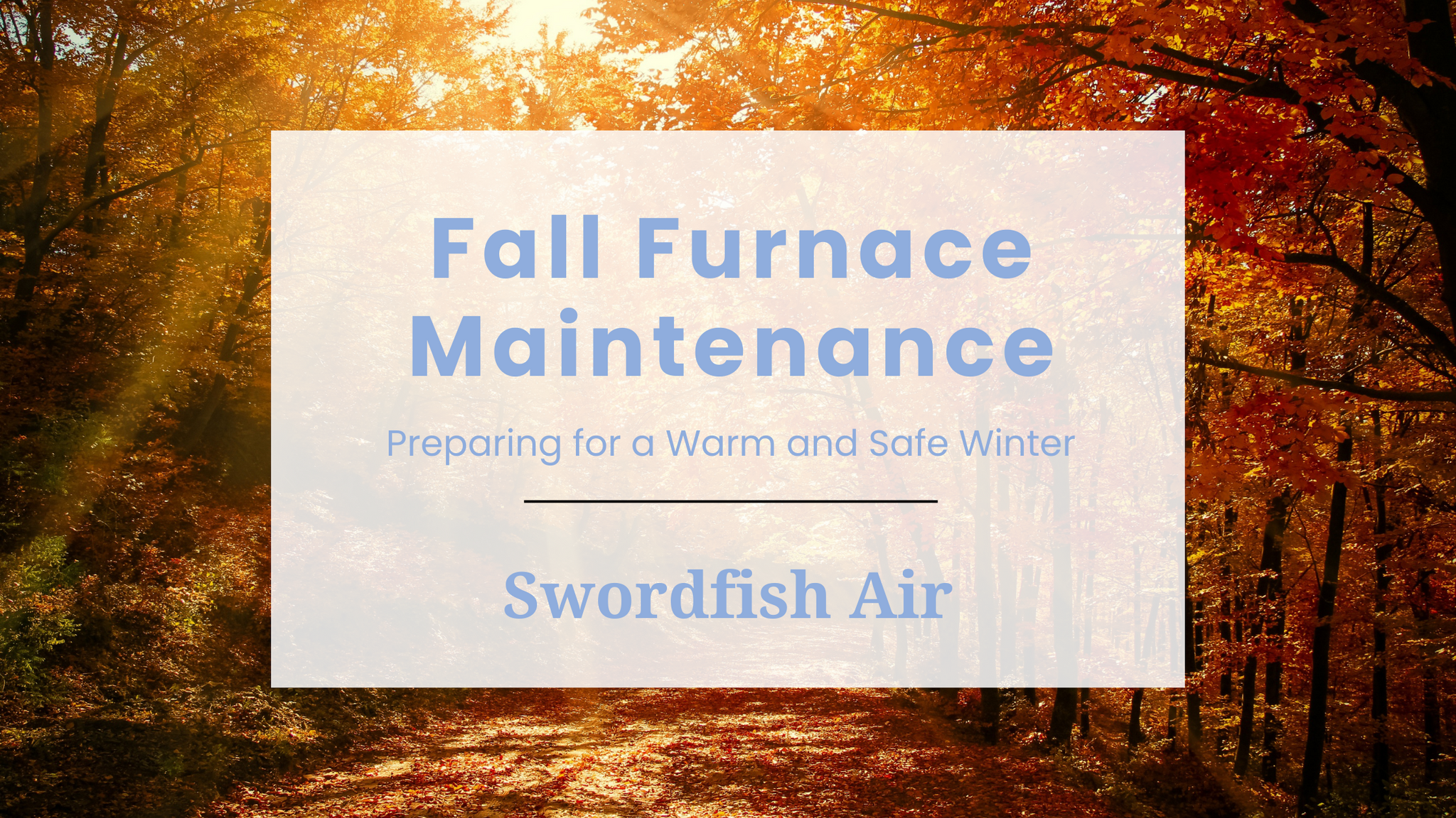 Fall Furnace Checklist Swordfish Air