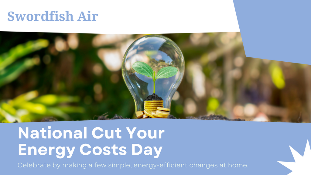 National Cut Your Energy Costs Day Banner