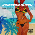 KINGSTON QUEEN - HERE WE GO COMPACT DISC