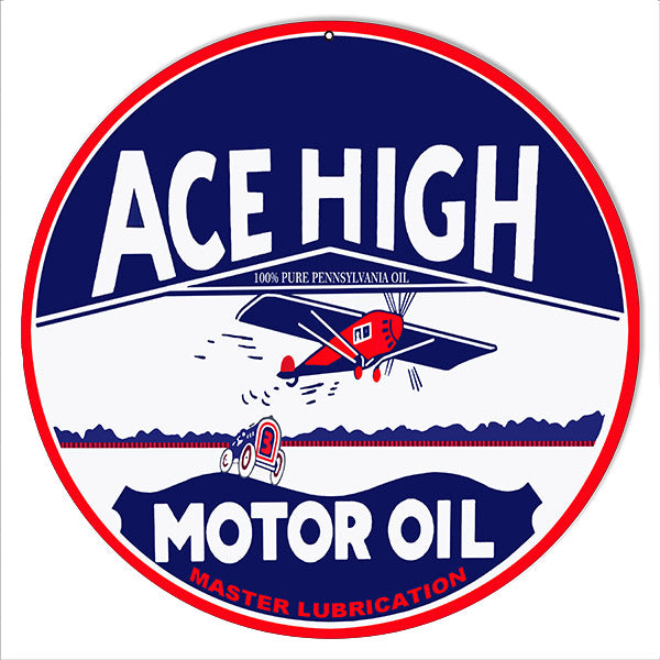 Ace High Motor Oil Metal Sign
