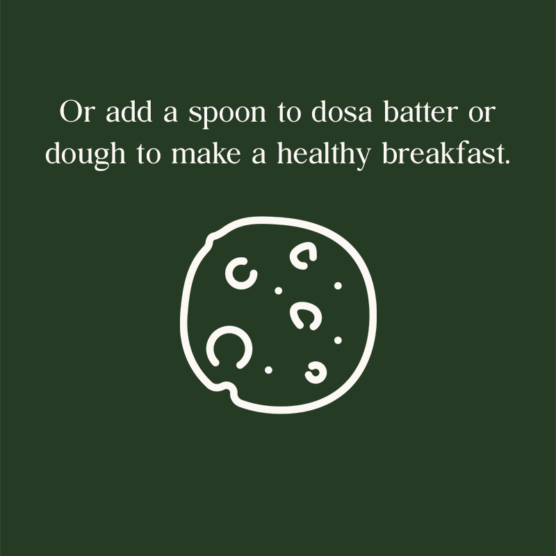 Or add a spoon of moringa powder to dosa batter or dough to make a healthy breakfast.
