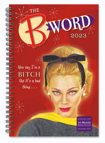 B-Word 16-Month Weekly Planner