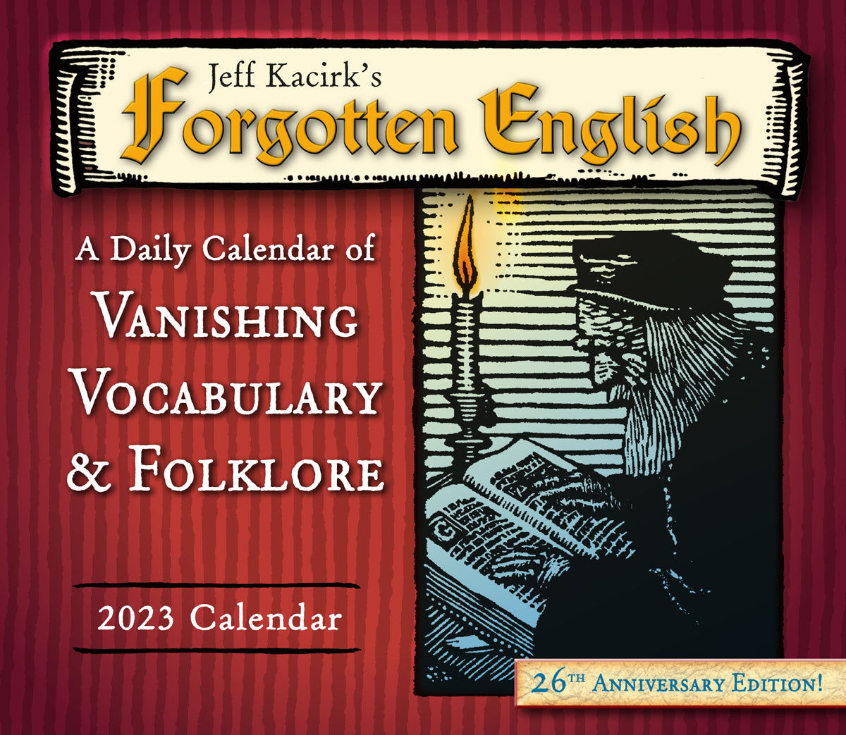 Forgotten English by Jeffrey Kacirk