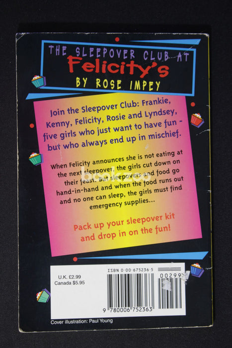 Buy The Sleepover Club at Felicity's by Rose Impey at Online bookstore  <!-- — >