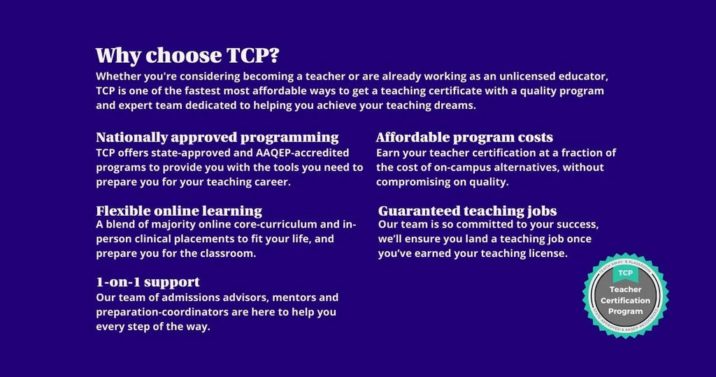 text chart that explains how tcp can help you become a teacher in under a year