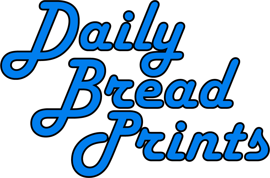 Daily Bread Prints