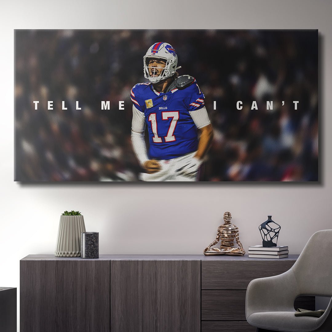 Josh Allen - Tell Me I Can't