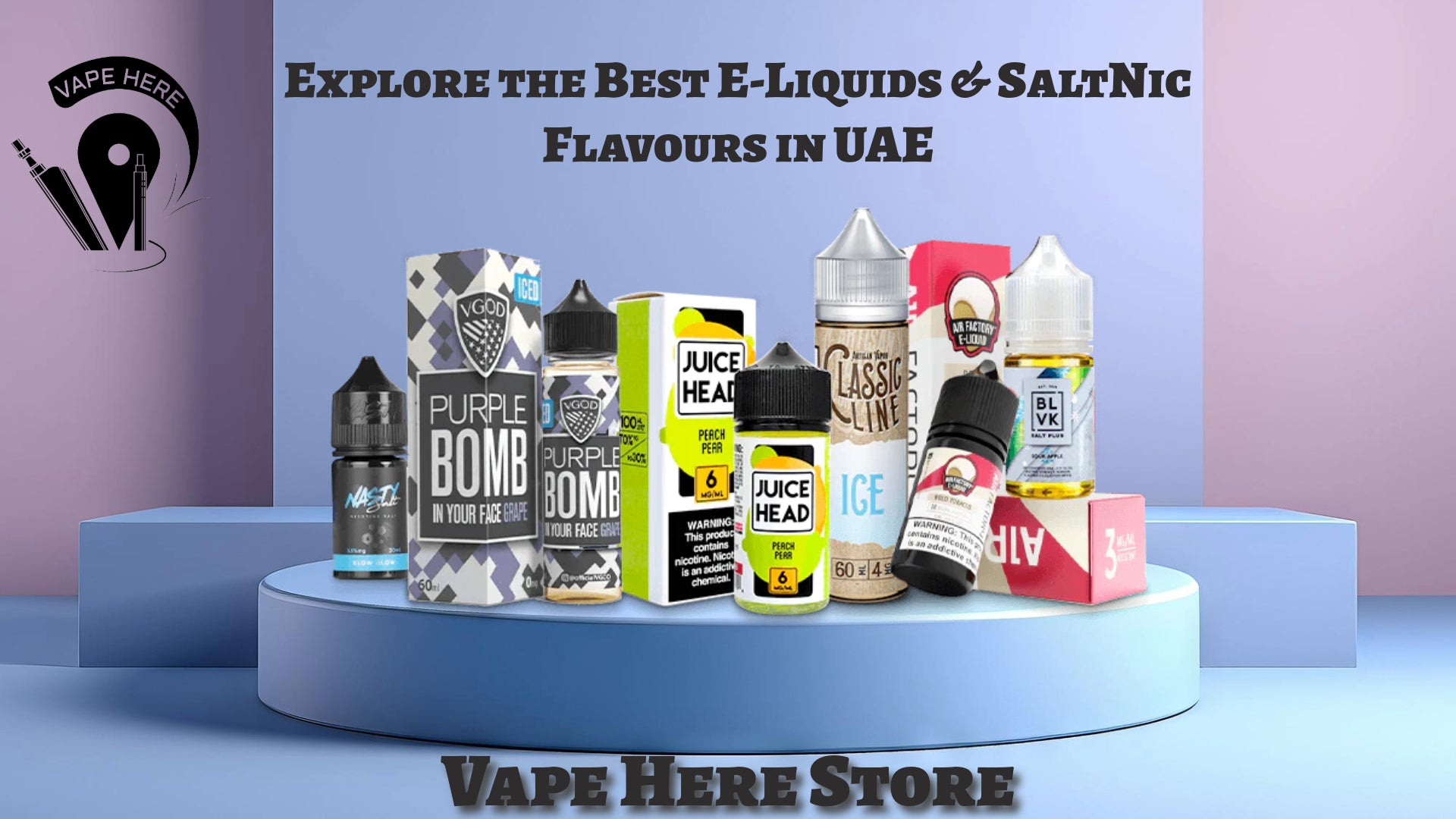 Explore the Best E-Liquids & SaltNic Flavours in UAE