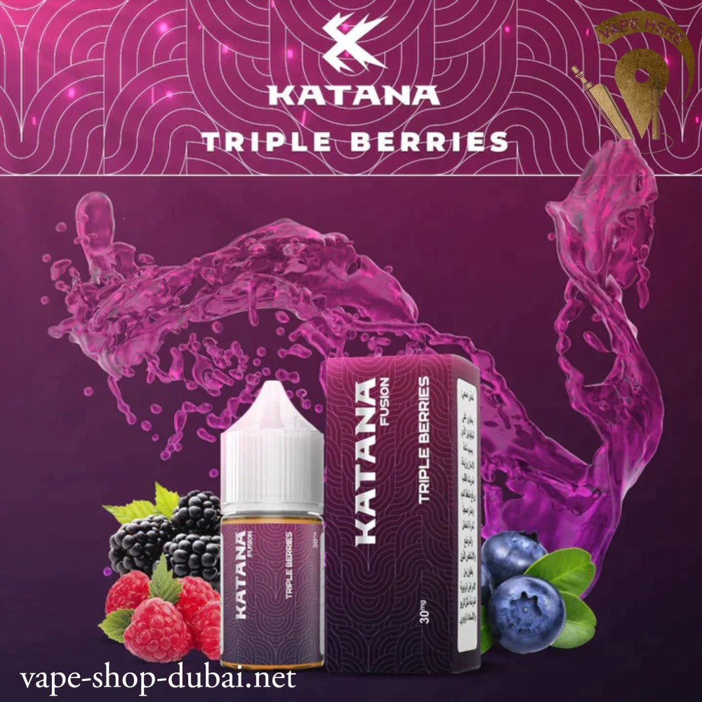 KATANA TRIPLE BERRIES SALTNIC 30ML - FUSION SERIES UAE DUBAI