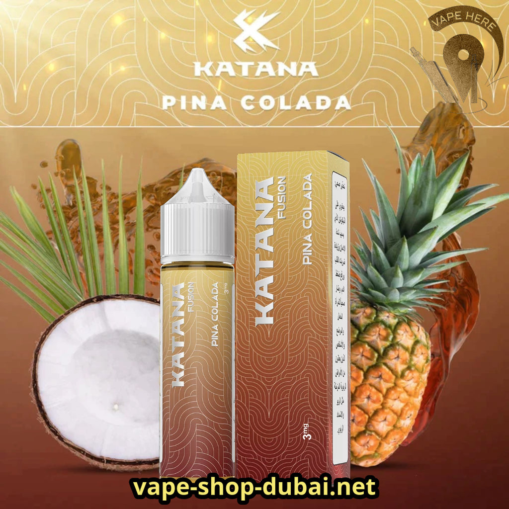 KATANA FUSION E-LIQUIDS 60ML UAE PINA COLADA