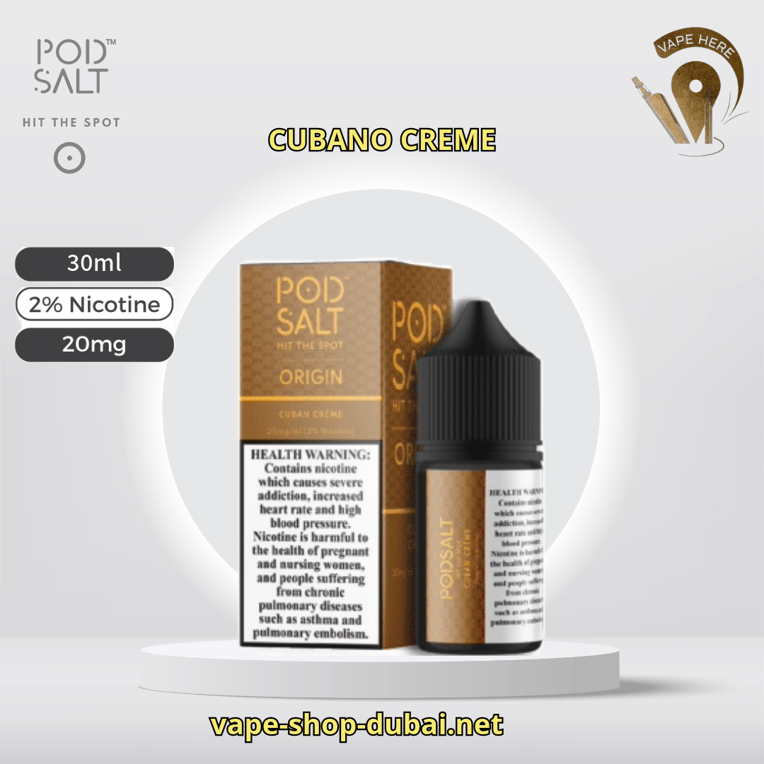 Pod Salt Origin Cuban Creme Dubai UAE Abu Dhabi