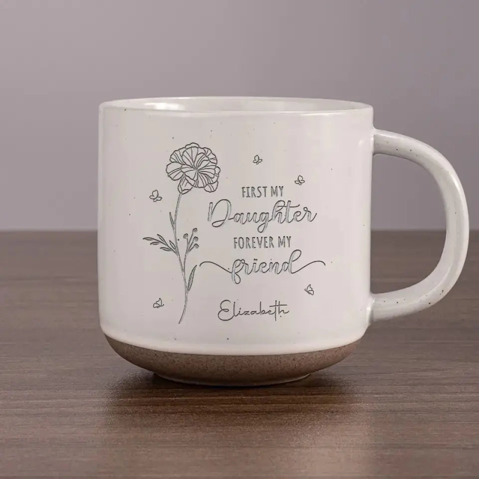 A Daughter Is A Mother's Best Friend - Family Personalized Custom Pottery Mug - Gift For Mom, Daughter