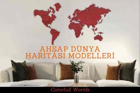 Ahşap Dünya Haritası Modelleri