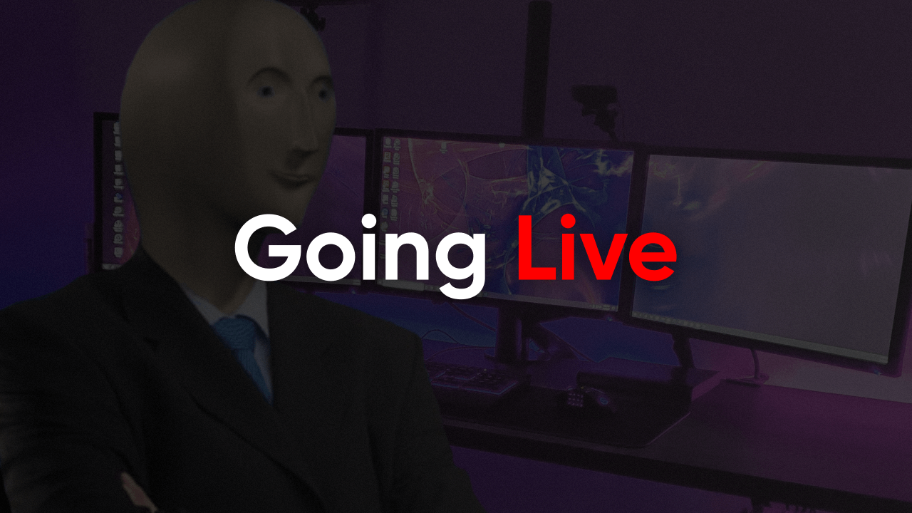 Going Live