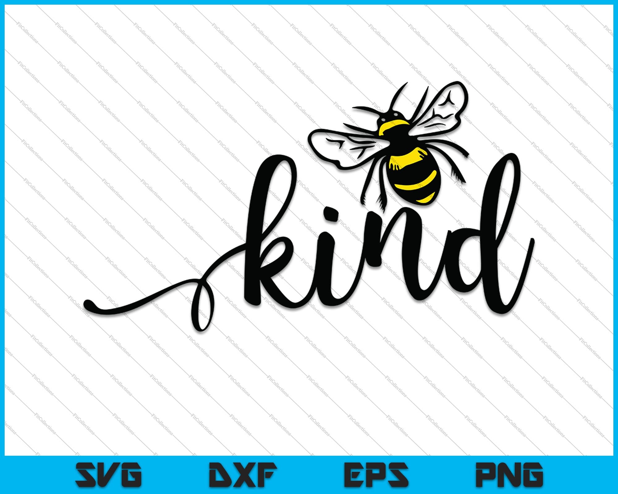 Free Free 96 Always Bee Kind Svg SVG PNG EPS DXF File