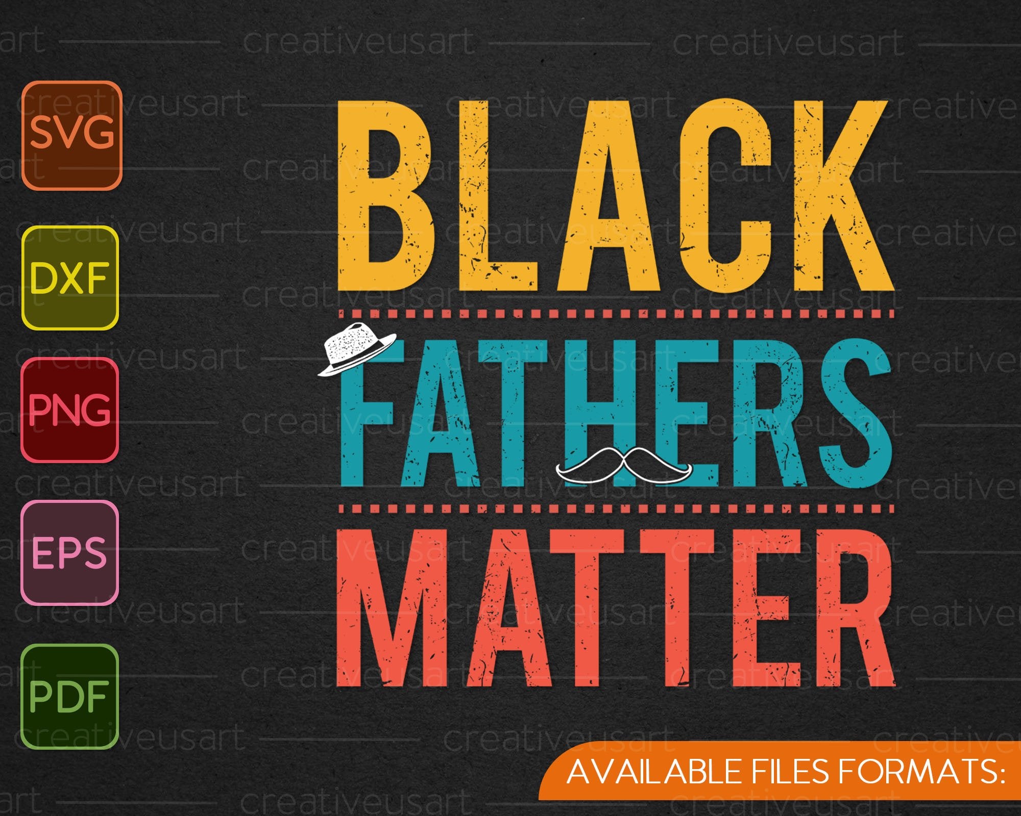 Free Free 153 Black Fathers Matter Svg SVG PNG EPS DXF File