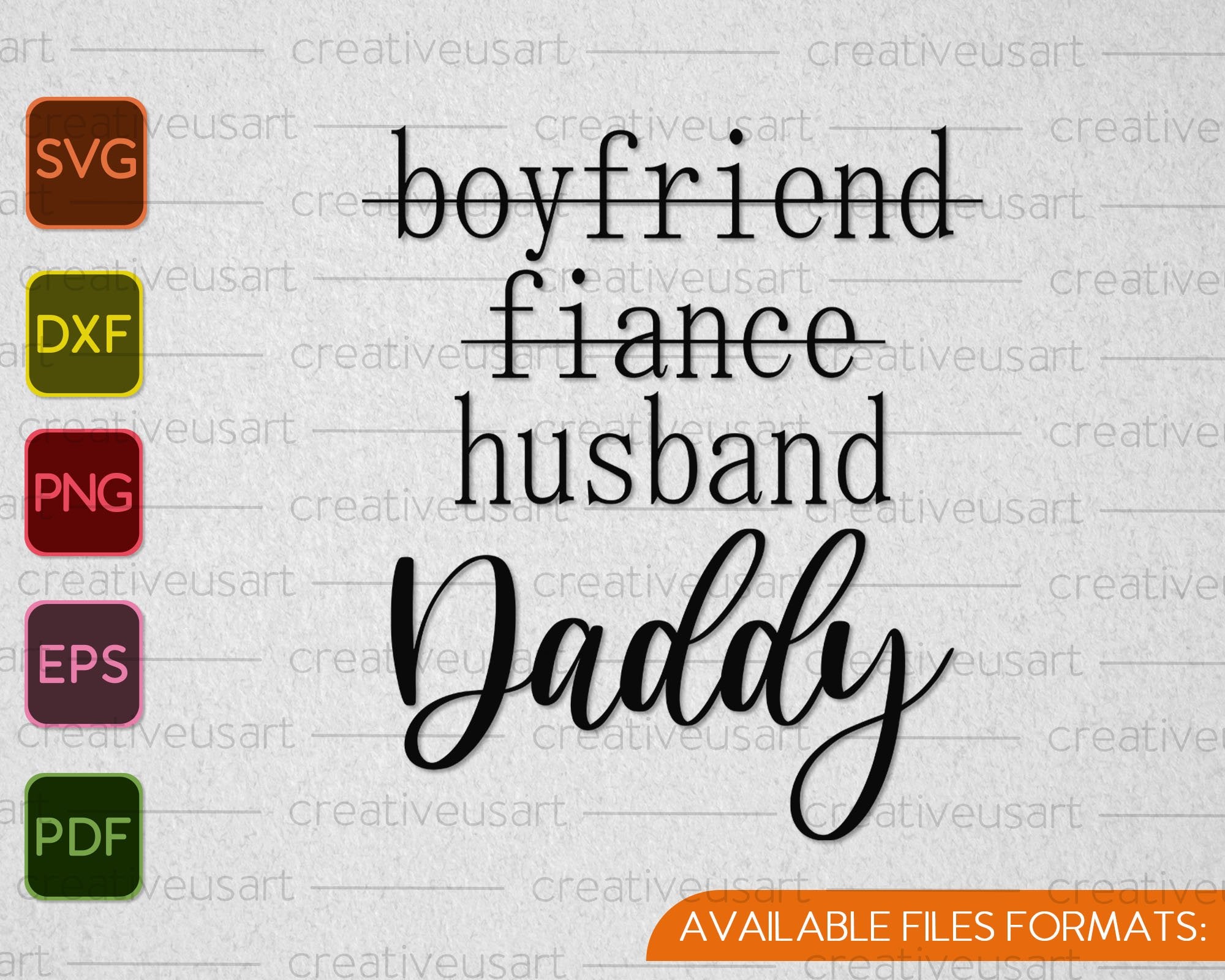 Boyfriend Fiance Husband Daddy Svg Png Files Creativeusarts