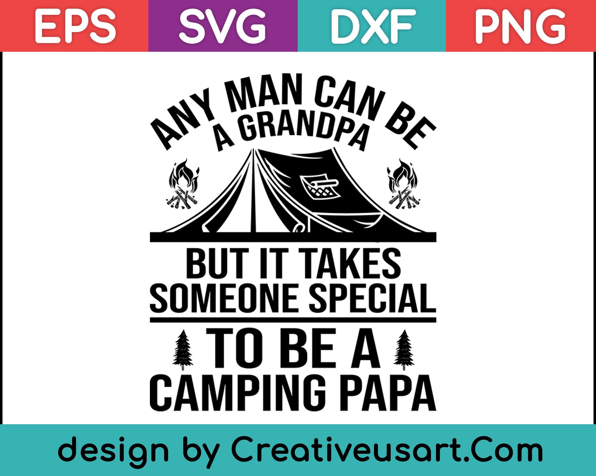 Download Camping Papa Grandpa Fathers Day Gift T Shirt Svg Files Creativeusarts