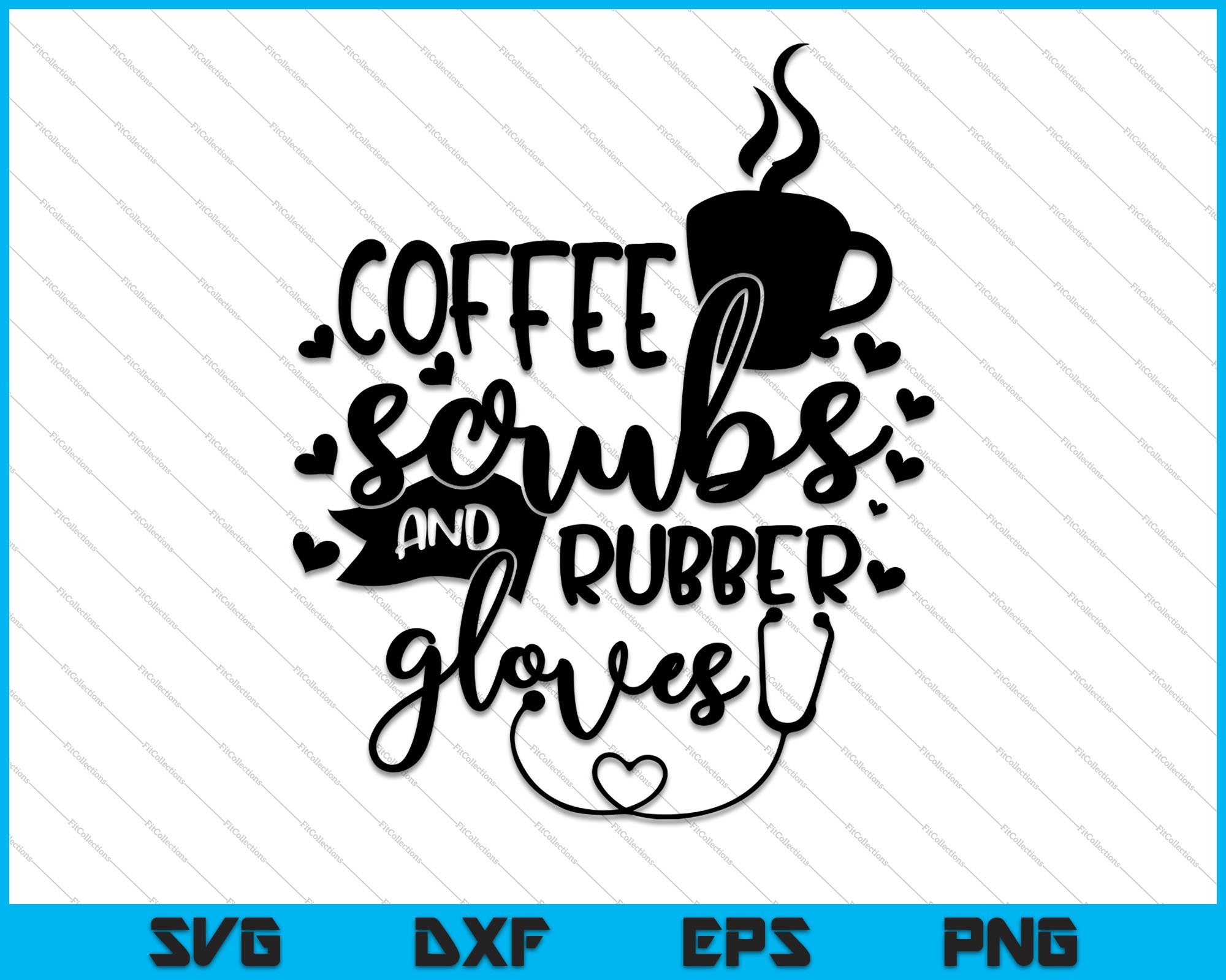 Coffee Scrubs And Rubber Gloves Svg Png Printable Files Creativeusarts